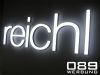 REICHL in München.
Vollacryl LED Leuchtbuchstaben.